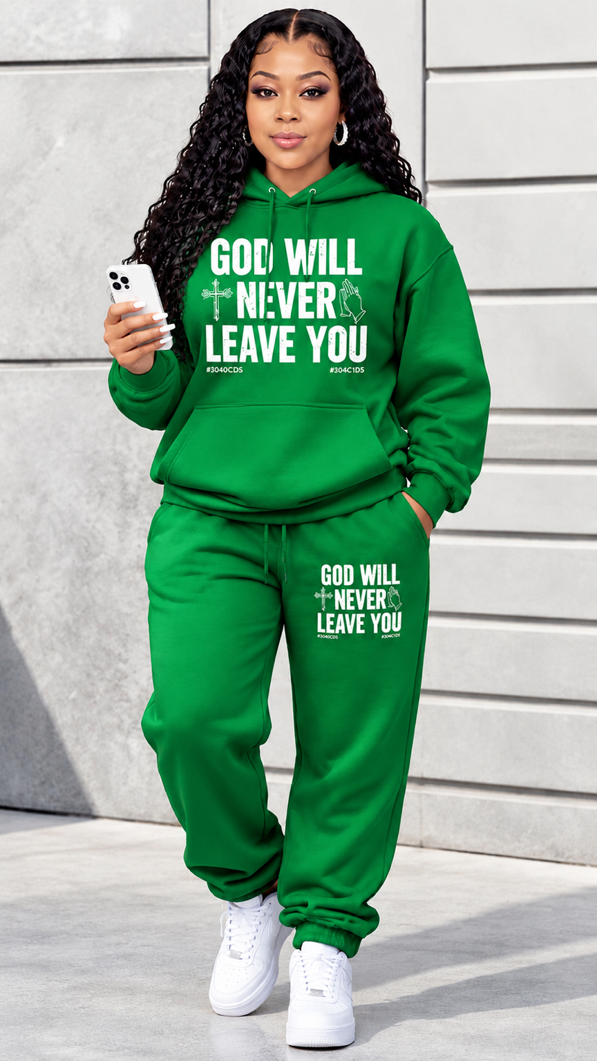 Women’s Christian Graphic Hoodie & Sweatpants Set – “GOD WILL NEVER LEAVE YOU” Faith-Inspired Two-Piece Outfit