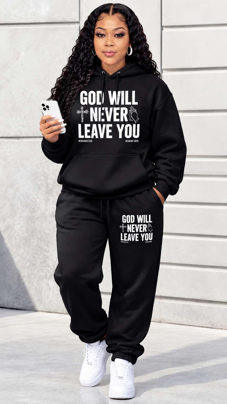 Women’s Christian Graphic Hoodie & Sweatpants Set – “GOD WILL NEVER LEAVE YOU” Faith-Inspired Two-Piece Outfit