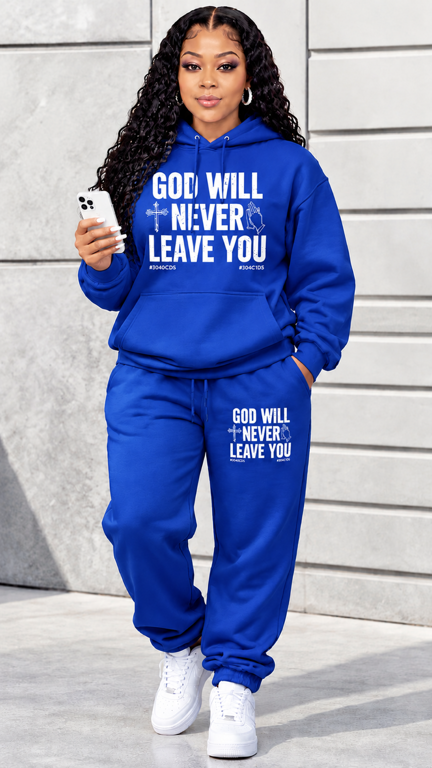 Women’s Christian Graphic Hoodie & Sweatpants Set – “GOD WILL NEVER LEAVE YOU” Faith-Inspired Two-Piece Outfit